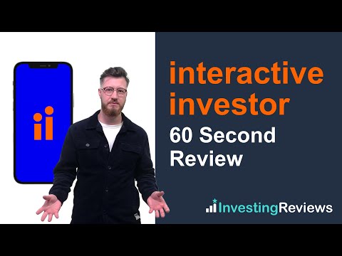 Interactive Investor Review 2023: Pros &amp; Cons
