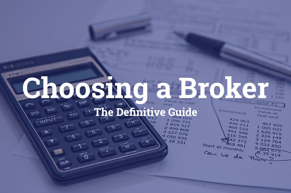 Guide to choosing a UK broker